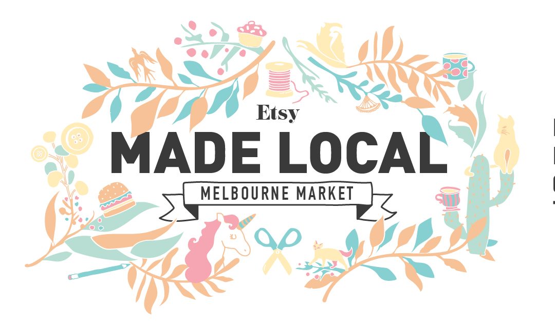 Etsy Made Local Melbourne Market